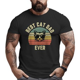 Best Cat Dad Ever T Idea Vintage Cat Guy Big and Tall Men T-shirt | Mazezy