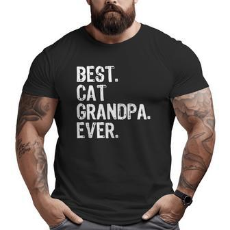 Best Cat Grandpa Ever Cool Father's Day Big and Tall Men T-shirt | Mazezy