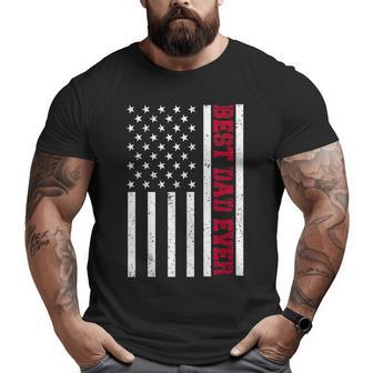 Best Dad Ever Celebrating Father's Day American Flag Big and Tall Men T-shirt | Mazezy