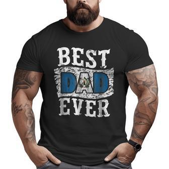 Best Dad Ever Father's Day Guatemala Flag Big and Tall Men T-shirt | Mazezy DE