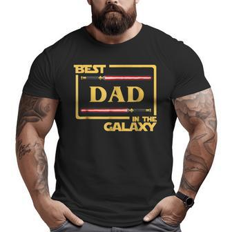 Best Dad In The Galaxy Father's Day Big and Tall Men T-shirt | Mazezy