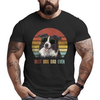 Best Dog Dad Ever Border Collie Father's Day Big and Tall Men T-shirt | Mazezy