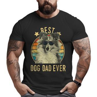 Best Dog Dad Ever Shetland Sheepdog Father's Day Big and Tall Men T-shirt | Mazezy