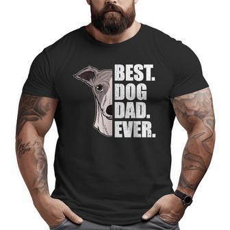 Best Dog Dad Ever Whippet Dad Father's Day Big and Tall Men T-shirt | Mazezy