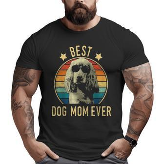 Best Dog Mom Ever English Cocker Spaniel Mother's Day Big and Tall Men T-shirt | Mazezy