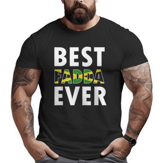 Best Fadda Ever Jamaican Dad Fathers Day Big and Tall Men T-shirt | Mazezy