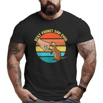 Best Ferret Dad Ever T Big and Tall Men T-shirt | Mazezy