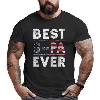 Best G-Pa Ever Vintage American Flag Parents Day Big and Tall Men T-shirt | Mazezy