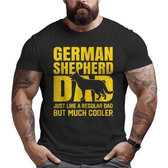 Best German Shepherd Dad Ever Dog Lover Father Pet Big and Tall Men T-shirt | Mazezy