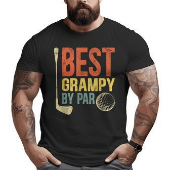 Best Grampy By Par Father's Day Golf Grandpa Big and Tall Men T-shirt | Mazezy