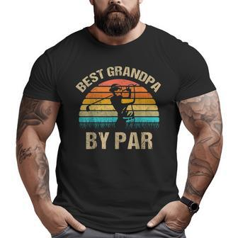 Best Grandpa By Par Father's Day Golf Big and Tall Men T-shirt | Mazezy