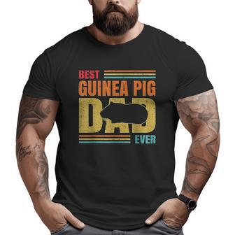 Best Guinea Pig Dad Ever Big and Tall Men T-shirt | Mazezy