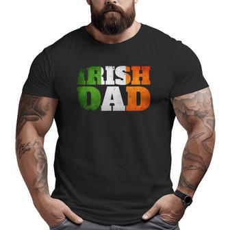Best Irish Dad Father's Day Grunge Irish Flag Big and Tall Men T-shirt | Mazezy