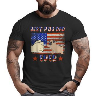 Best Pug Dad Ever Pug Lover American Flag 4Th Of July Bbmxyg Big and Tall Men T-shirt | Mazezy CA