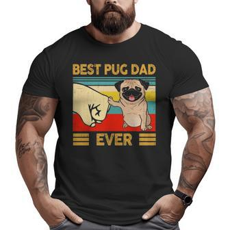 Best Pug Dad Ever Retro Vintage Fun Daddy Father's Day Big and Tall Men T-shirt | Mazezy