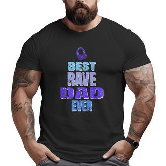 Best Rave Dad Music Festival Big and Tall Men T-shirt | Mazezy
