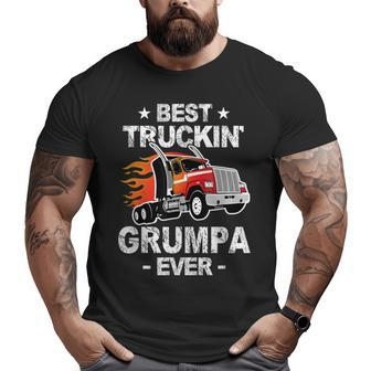 Best Truckin's Grumpa Ever Trucker Grandpa Truck Big and Tall Men T-shirt | Mazezy UK