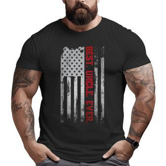 Best Uncle Ever American Usa Flag Father’S Day For Dad Big and Tall Men T-shirt | Mazezy AU