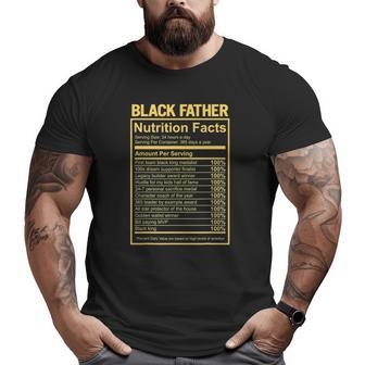 Black Father Father's Day King Nutrition Facts Dad Big and Tall Men T-shirt | Mazezy