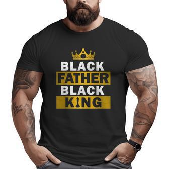 Black Father Black King African American Dad Father's Day Big and Tall Men T-shirt | Mazezy UK
