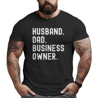 Black Husband Dad Business Owner Ceo Entrepreneur Men Big and Tall Men T-shirt | Mazezy