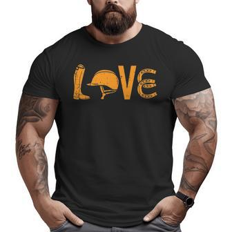 Boots Helmet Horseshoe Love Riding Horse Lover Equestrian Big and Tall Men T-shirt | Mazezy