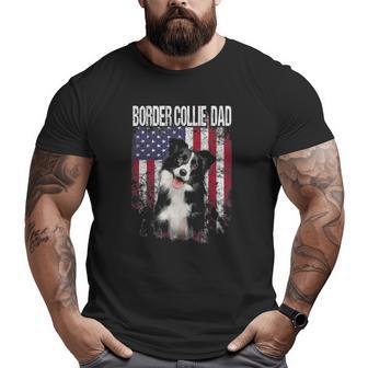 Border Collie Dad With Proud American Flag Dog Lover Big and Tall Men T-shirt | Mazezy UK