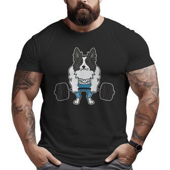 Border Collie Dog Gym Training Weightlifting Deadlift Big and Tall Men T-shirt | Mazezy