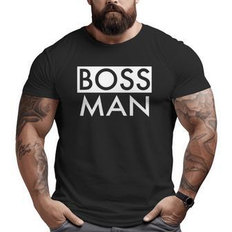 Boss Man Matching Family Couple Portrait Husband Dad Big and Tall Men T-shirt | Mazezy