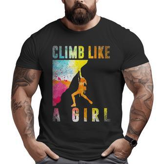 Bouldering Rock Climber Women Girls Kids Rock Climbing Big and Tall Men T-shirt | Mazezy