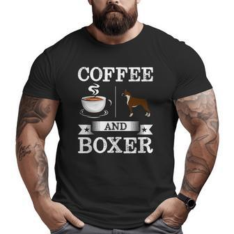 Boxer Coffee And Boxer Cute Dog Big and Tall Men T-shirt | Mazezy