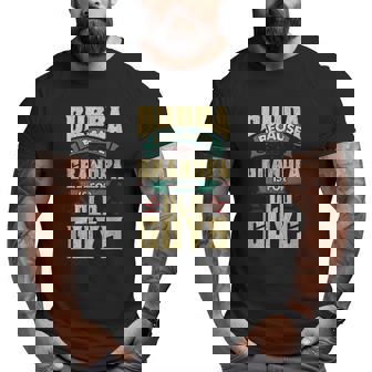 Bubba Because Grandpa Is For Old Guys Fathers Day Big and Tall Men T-shirt | Mazezy