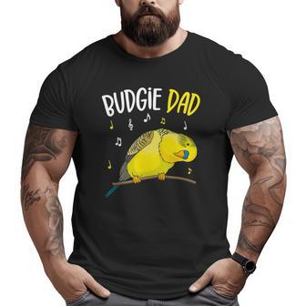 Budgie Dad Parakeet Budgerigar Mens Big and Tall Men T-shirt | Mazezy