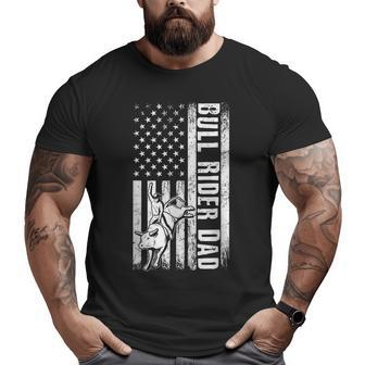 Bull Rider Dad American Flag Rodeo Cowboys Dad Father's Day Big and Tall Men T-shirt | Mazezy