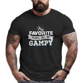 Call Me Gampy For Men Dad Fathers Day Big and Tall Men T-shirt | Mazezy