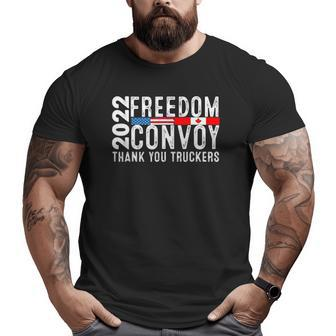 Canada Freedom Convoy 2022 Canadian Truckers Support Us Big and Tall Men T-shirt | Mazezy