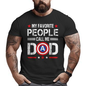 Captain Dad My Favorite People Call Me Dad Father's Day Big and Tall Men T-shirt | Mazezy