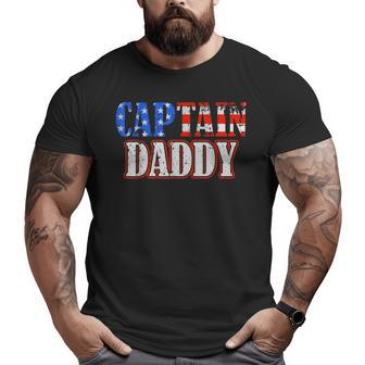 Captain Daddy American Flag Proud Hero Dad Father's Day Big and Tall Men T-shirt | Mazezy