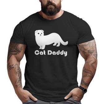Cat Daddy Munchkin Scottish Fold Big and Tall Men T-shirt | Mazezy