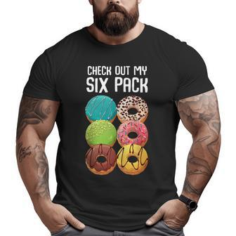 Check Out My Six Pack Donut Gym Big and Tall Men T-shirt | Mazezy