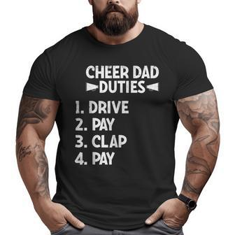Cheerleading Papa Cheer Duties Dad Duties Drive Cheerleader Big and Tall Men T-shirt | Mazezy