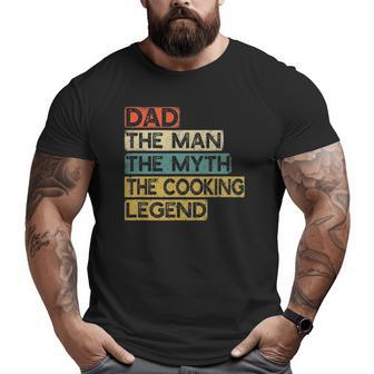 Chef Dad Cooking Legend Home Cook Father's Day Big and Tall Men T-shirt | Mazezy