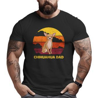 Chihuahua Papa Chihuahua Dad Big and Tall Men T-shirt | Mazezy