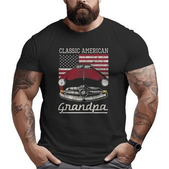 Classic American Grandpa American Flag Antique Car Big and Tall Men T-shirt | Mazezy