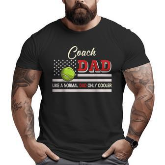 Coach Dad Normal Dad Only Cooler Costume Tennis Player Big and Tall Men T-shirt | Mazezy