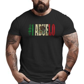 Cool Abuelo Mexican For Mexican Flag Big and Tall Men T-shirt | Mazezy