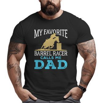Cool Barrel Racing Dad Horse Rodeo Sport Big and Tall Men T-shirt | Mazezy