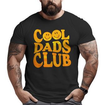 Cool Dads Club Big and Tall Men T-shirt | Mazezy
