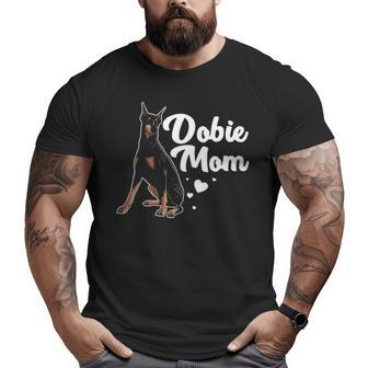 Cool Doberman Mom Art Doberman Pinscher Dobie Lovers Big and Tall Men T-shirt | Mazezy