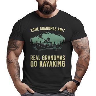 Cool Kayaking For Grandma Mom Kayaker Boating Kayak Boating Big and Tall Men T-shirt | Mazezy CA